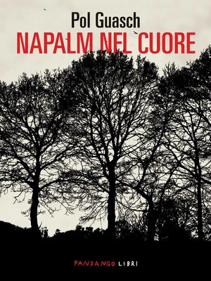 cover image of Napalm nel cuore